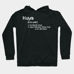 Pixel Define Kuya Hoodie